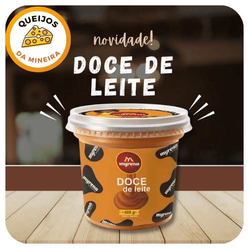 Doce de Leite Queijos da Mineira